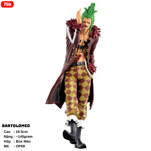 Mô Hình OnePiece Bartolomeo “Kẻ ăn thịt người” Đệ Luffy siêu ngầu cao 19.5cm nặng 140g , Figure OnePiece - No Box - (VAT 002-01-60) - K16-T2-S3