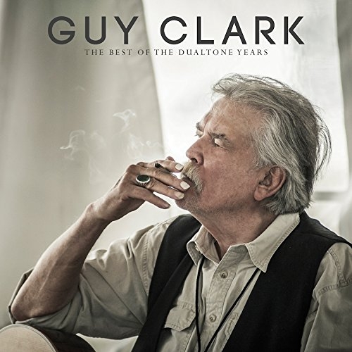 Đĩa LP Guy Clark - The Best Of The Dualtone Years