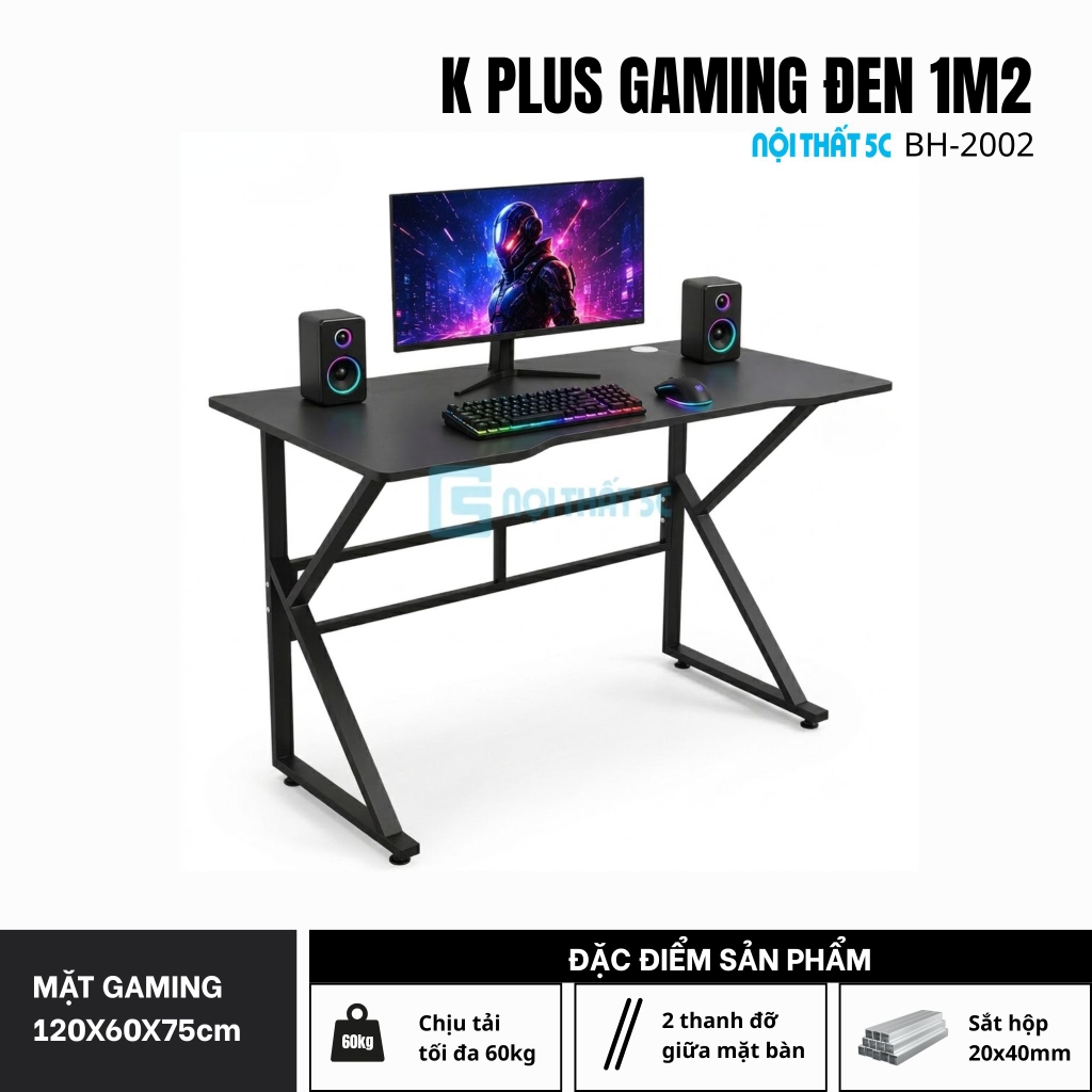 Bàn Gaming K Plus BH2002 2 thanh trợ lực, bàn làm việc kết nối 2 chân thanh giằng sắt kháng rung, bàn máy tính, bàn học khung sắt chân chữ K