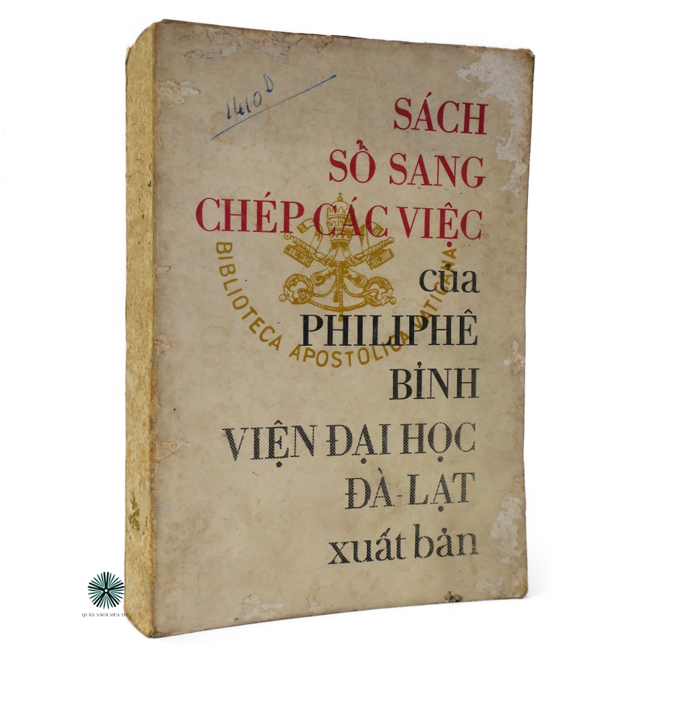 SÁCH SỔ SANG CHÉP CÁC VIỆC CỦA PHILIPHE BỈNH