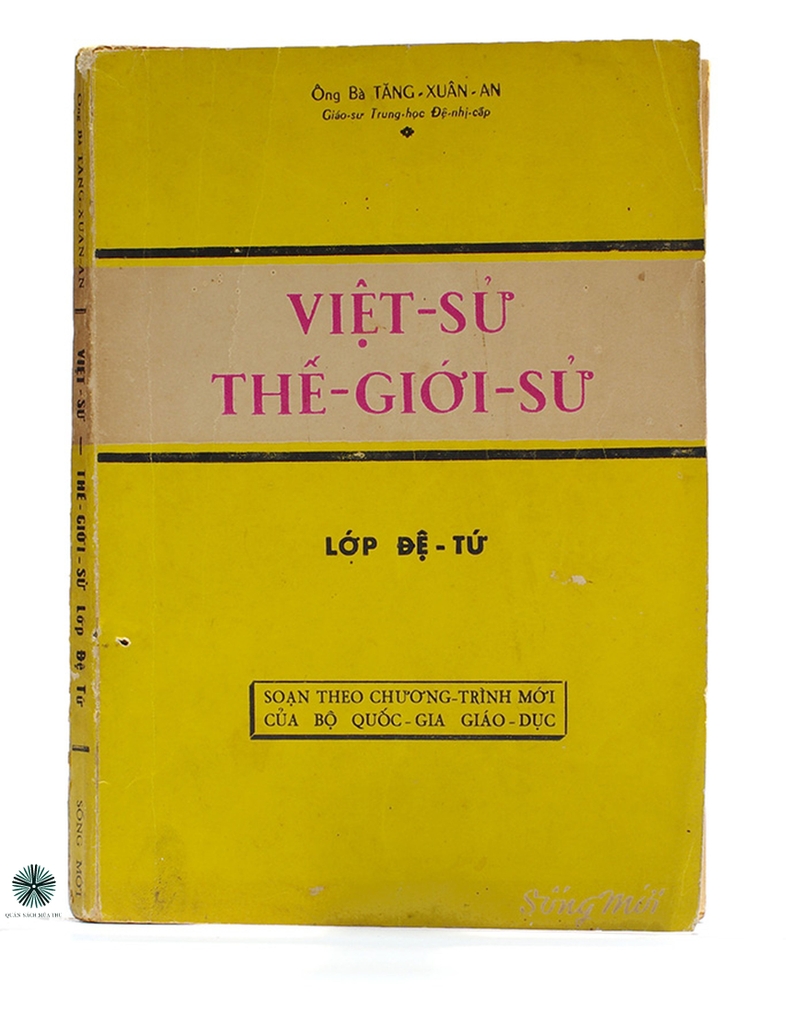 VIỆT SỬ VÀ THẾ GIỚI SỬ ĐỆ TỨ