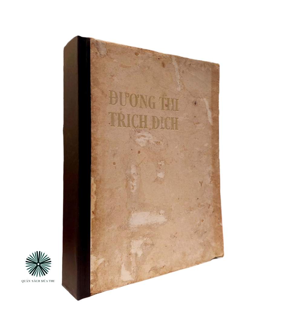 ĐƯỜNG THI TRÍCH DỊCH