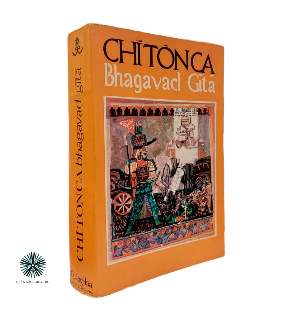 CHÍ TÔN CA - BHAGAVAD GITA