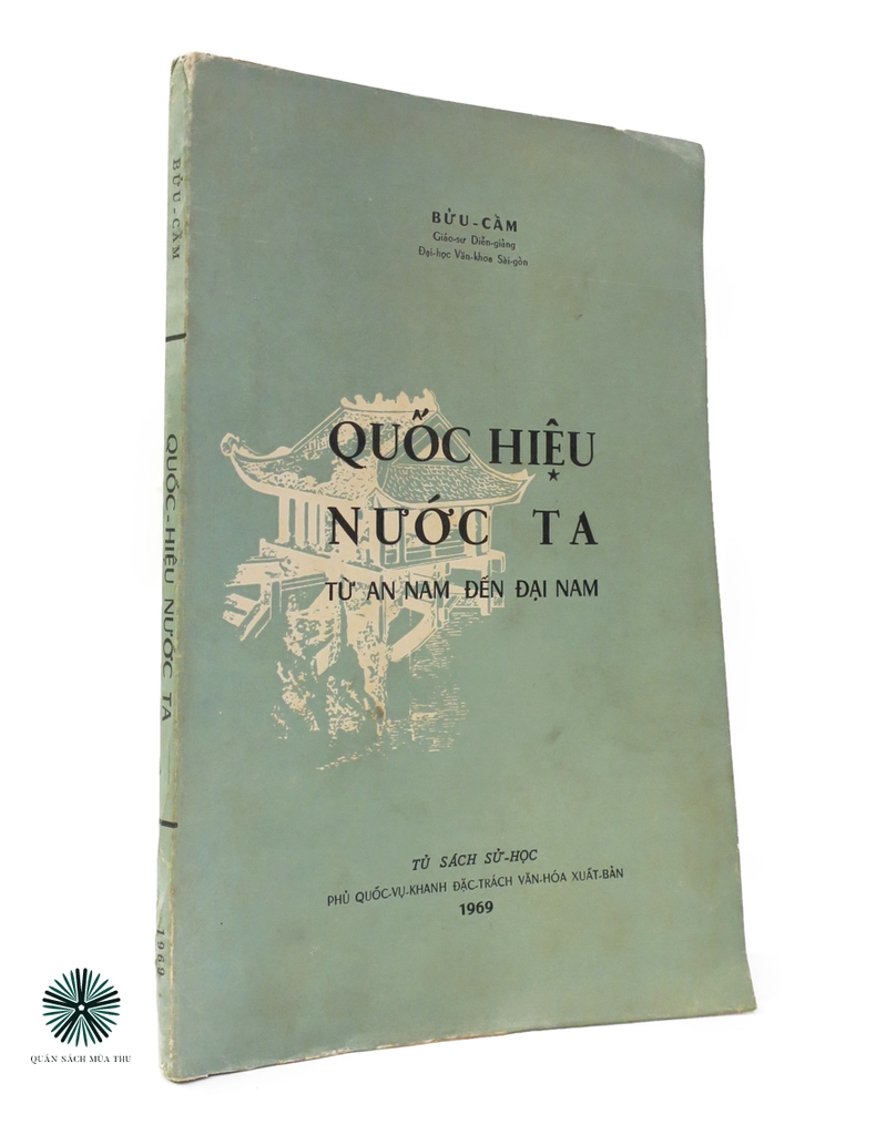 QUỐC HIỆU NƯỚC TA TỪ AN NAM TỚI ĐẠI NAM