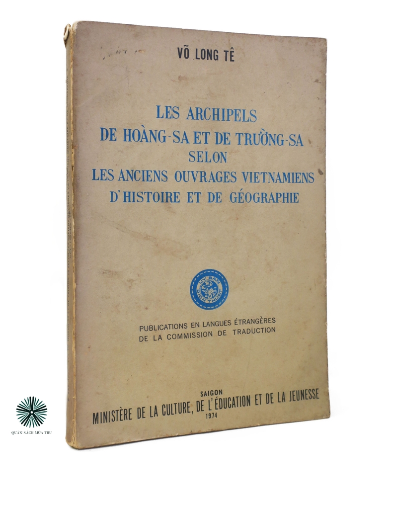 LES ARCHIPELS DE HOÀNG SA ET DE TRUONG SA SELON