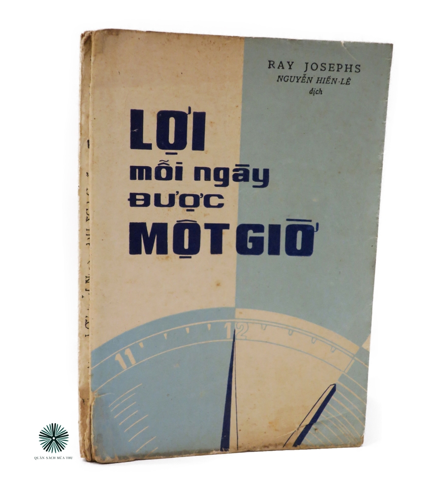 LỢI MỖI NGÀY ĐƯỢC MỘT GIỜ