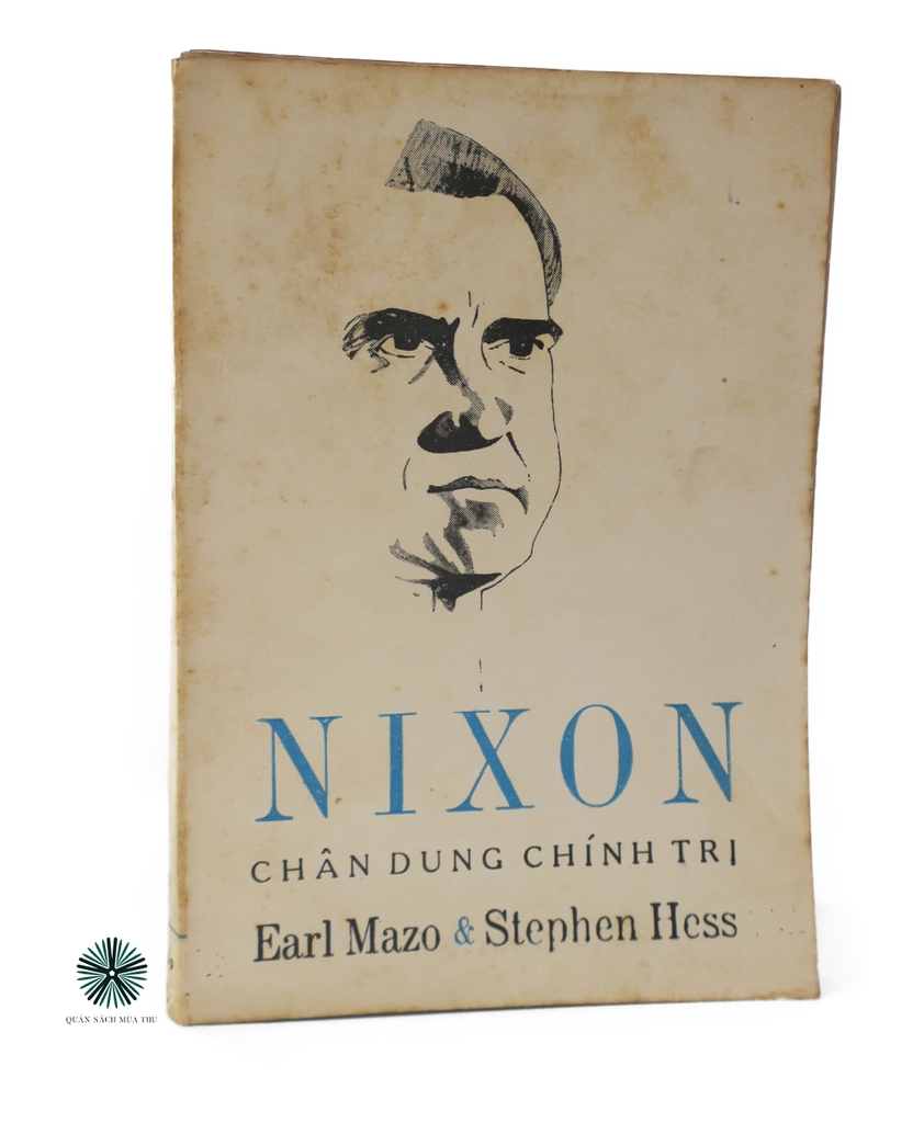 NIXON - CHÂN DUNG CHÍNH TRỊ