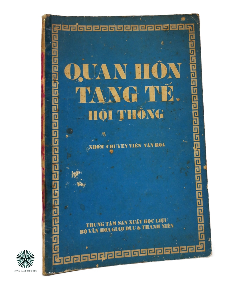 QUAN HÔN TANG TẾ HỘI THÔNG