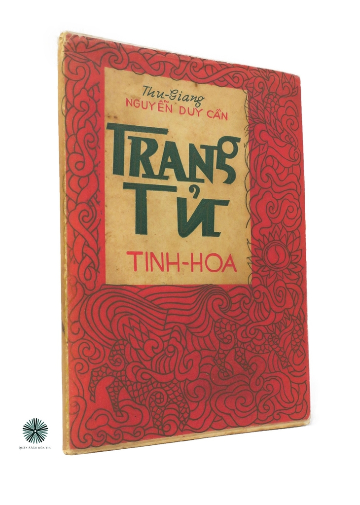 TRANG TỬ TINH HOA - ẤN BẢN LẦN ĐẦU