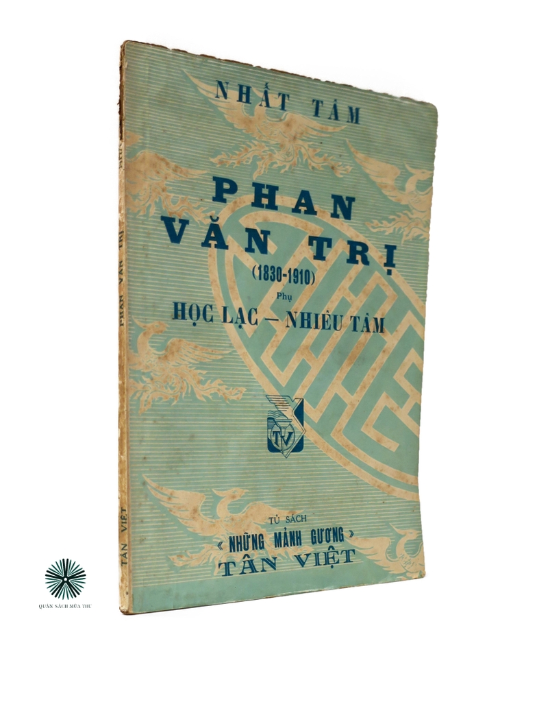 PHAN VĂN TRỊ HỌC LẠC - NHIÊU TÂM