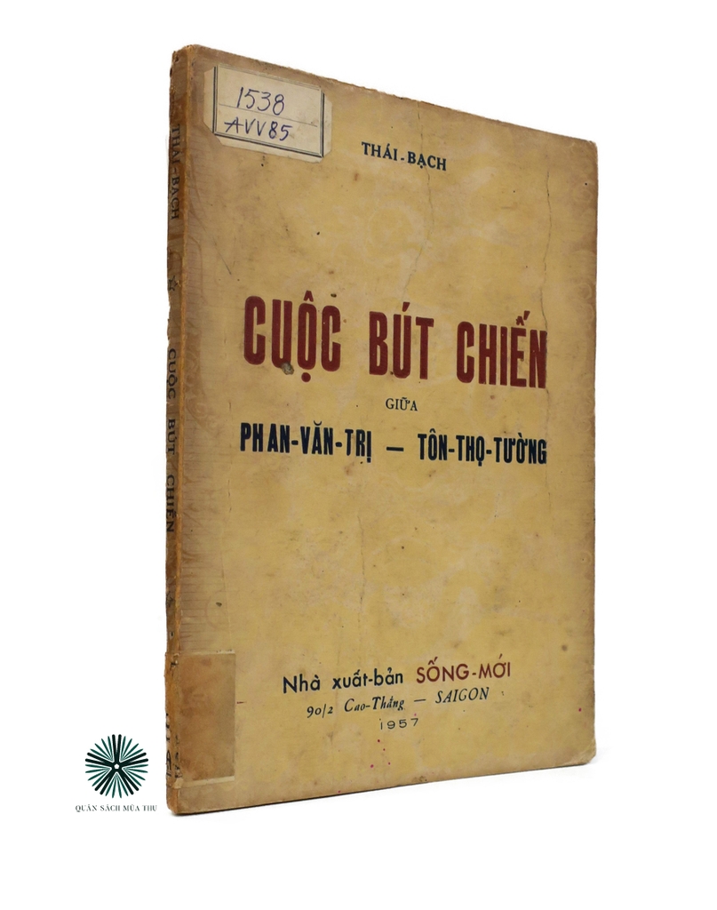 CUỘC BÚT CHIẾN GIỮA PHAN VĂN TRỊ VÀ TÔN THỌ TƯỜNG