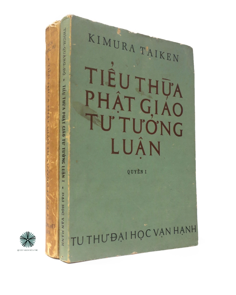 TIỂU THỪA PHẬT GIÁO TƯ TƯỞNG LUẬN