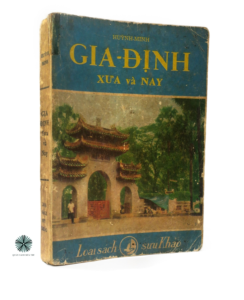 GIA ĐỊNH XƯA VÀ NAY