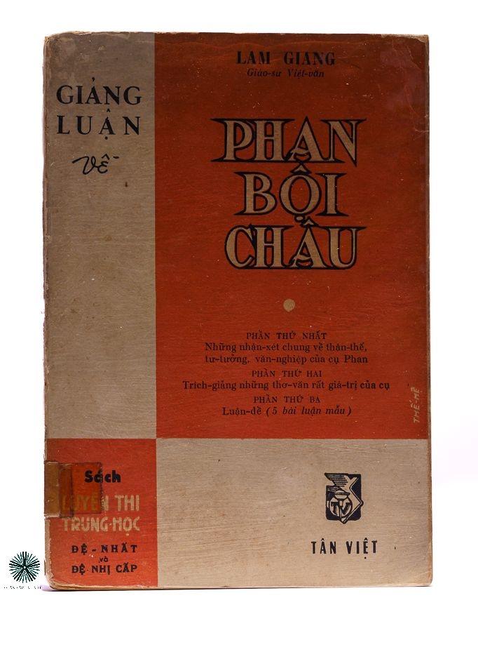 GIẢNG LUẬN VỀ PHAN BỘI CHÂU