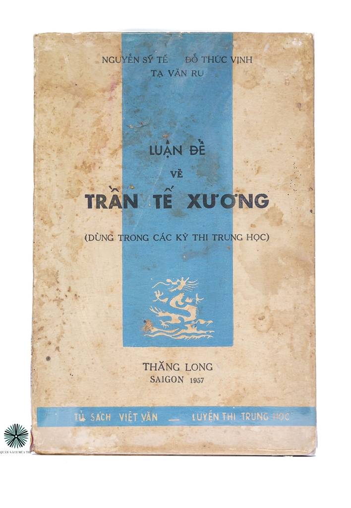 LUẬN ĐỀ VỀ TRẦN TẾ XƯƠNG