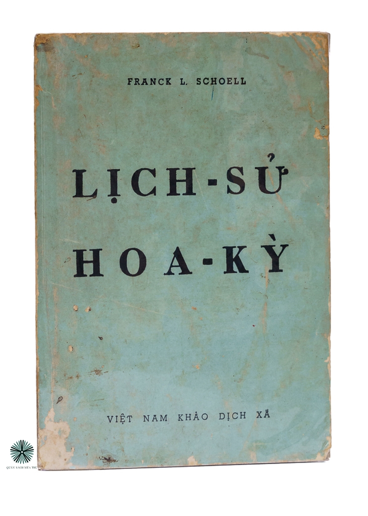 LỊCH SỬ HOA KỲ - ẤN BẢN CÓ BÚT TÍCH CỦA DỊCH GIẢ