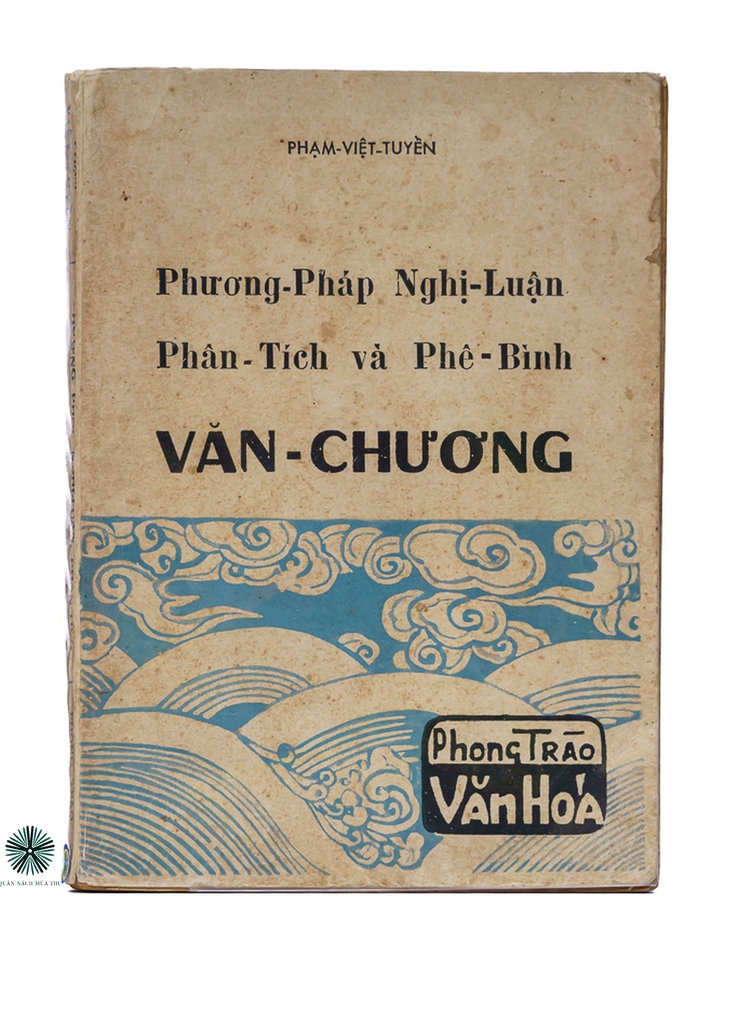 PHƯƠNG PHÁP NGHỊ LUẬN PHÂN TÍCH VÀ PHÊ BÌNH VĂN CHƯƠNG