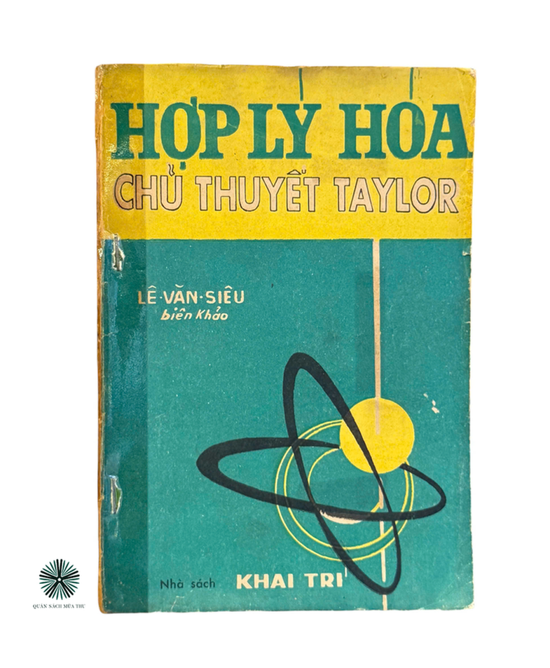 HỢP LÝ HÓA CHỦ THUYẾT TAYLOR
