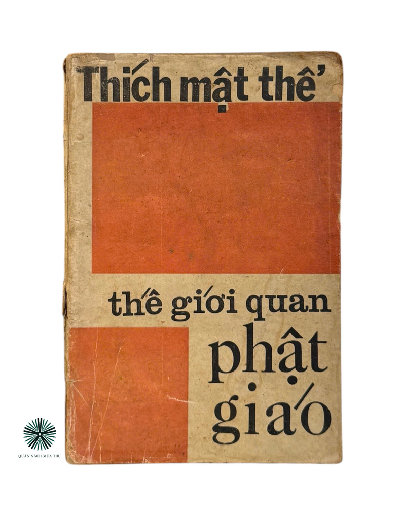 THẾ GIỚI QUAN PHẬT GIÁO