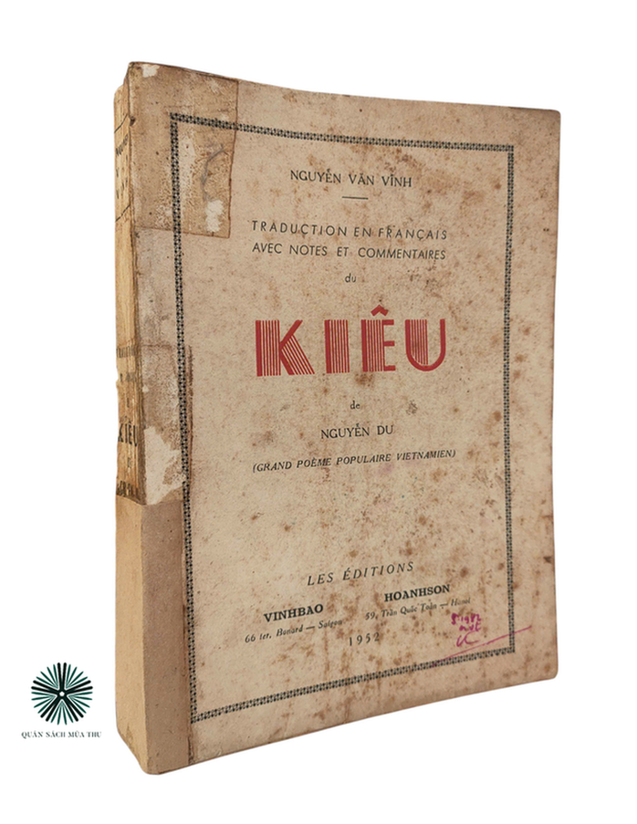 TRADUCTION EN FRANCAIS AVEC NOTES ET COMMENTAIRES DU KIÊU DE NGUYỄN DU