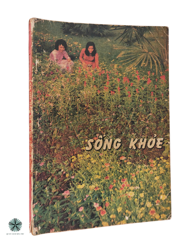 LÀM THẾ NÀO ĐỂ ĐƯỢC SỐNG KHỎE