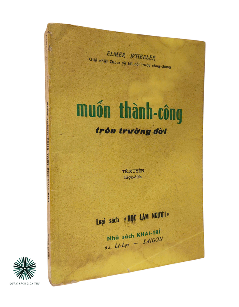 MUỐN THÀNH CÔNG TRÊN TRƯỜNG ĐỜI