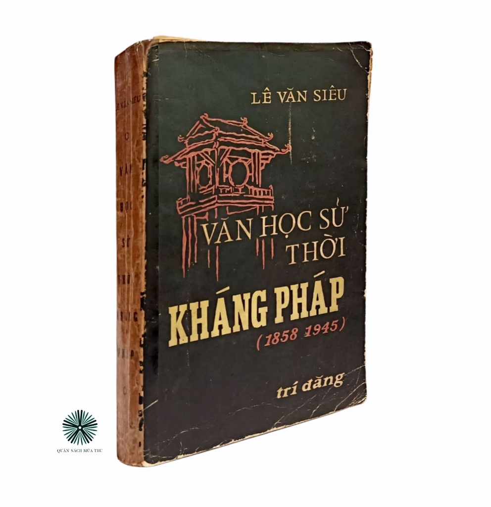 VĂN HỌC SỬ THỜI KHÁNG PHÁP