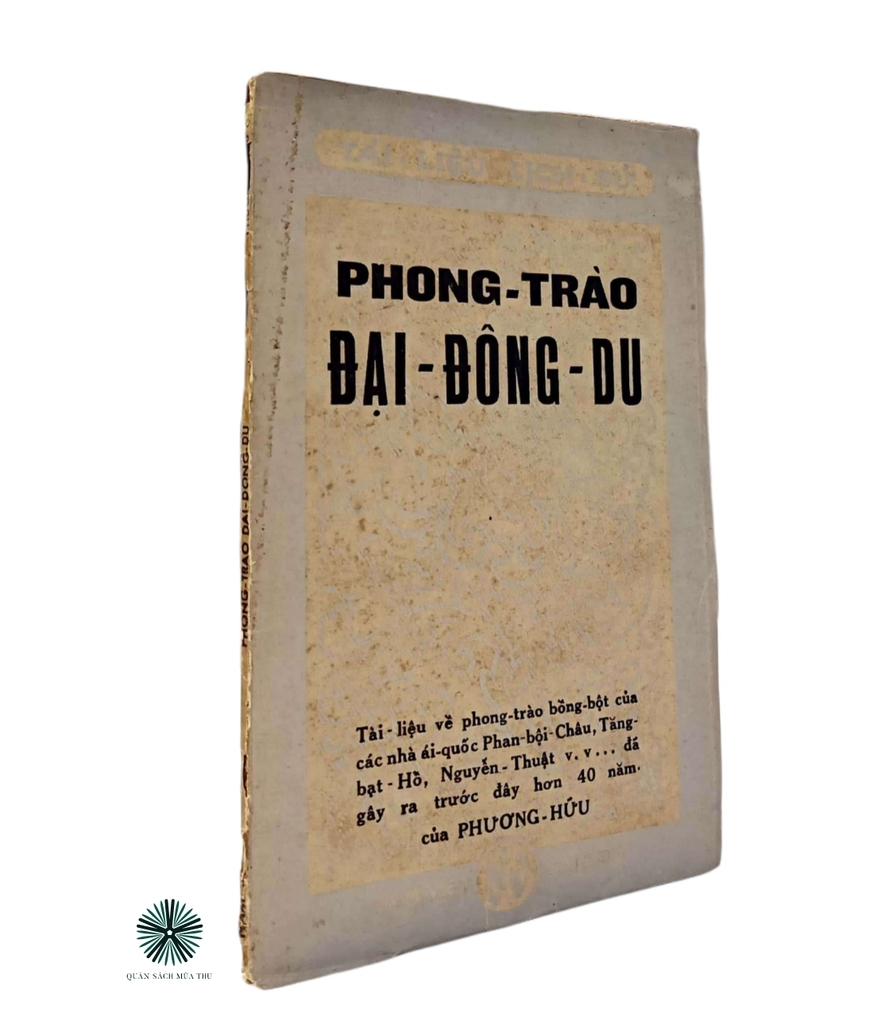 PHONG TRÀO ĐẠI ĐÔNG DU