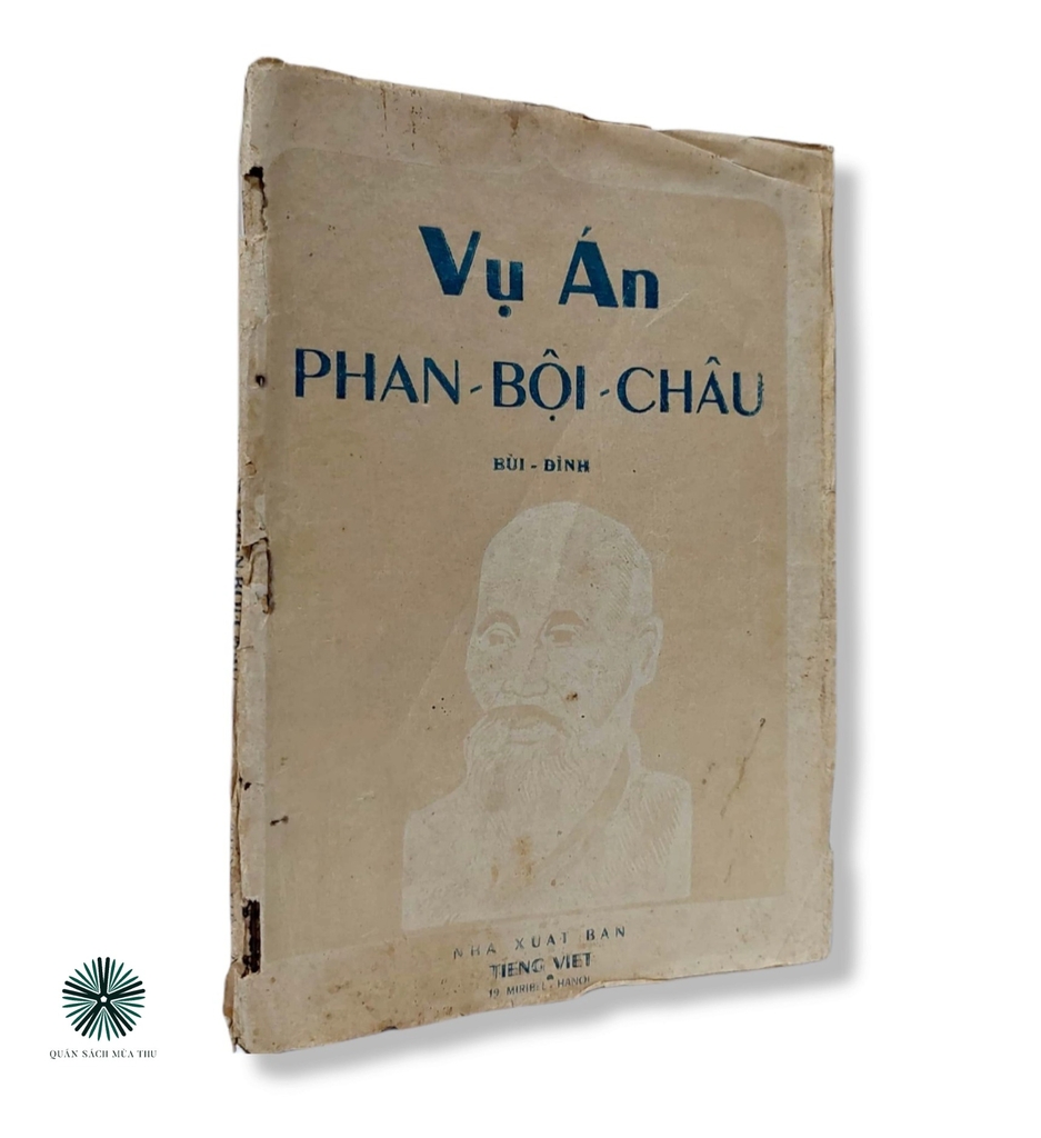 VỤ ÁN PHAN BỘI CHÂU