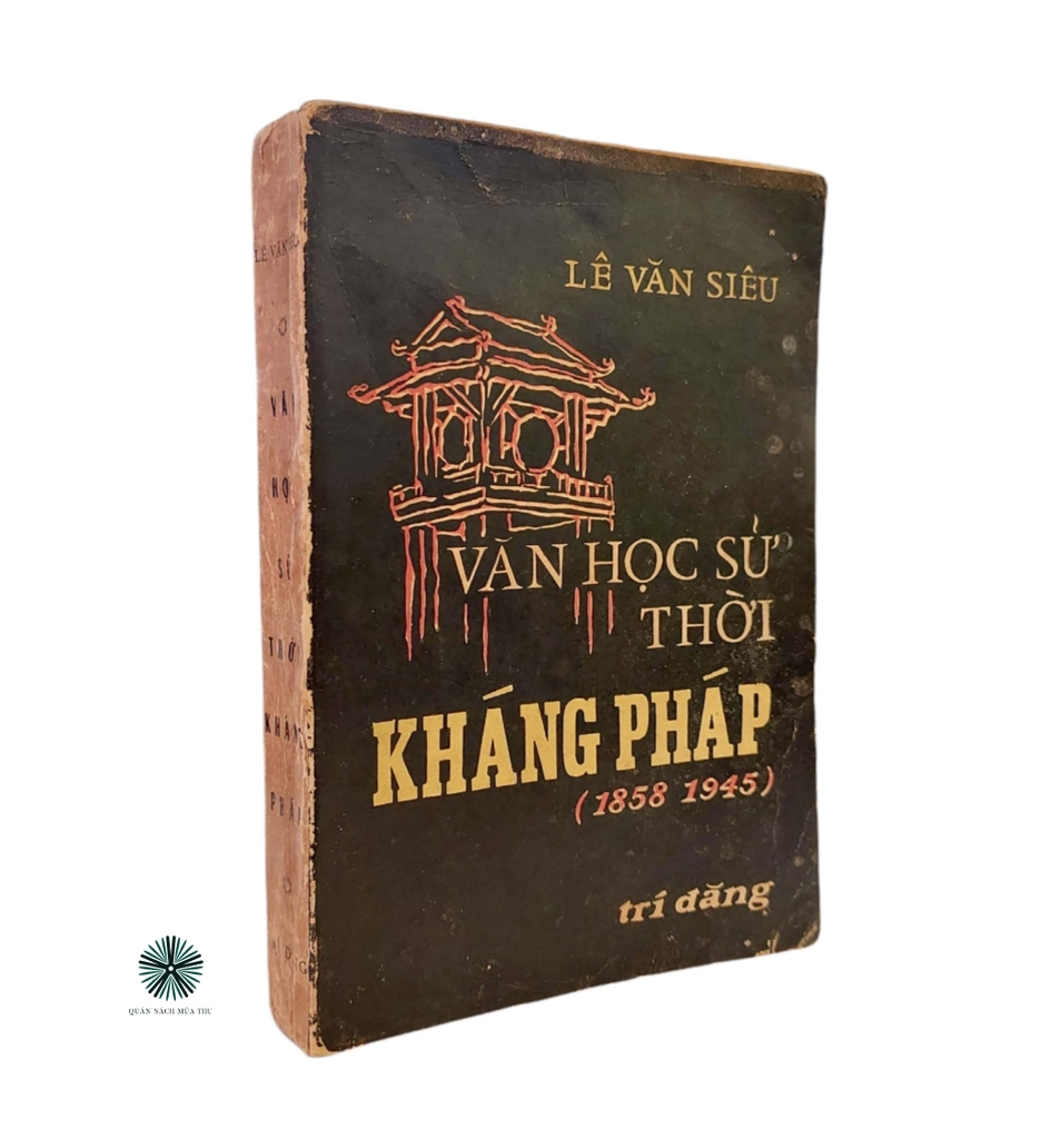 VĂN HỌC SỬ THỜI KHÁNG PHÁP