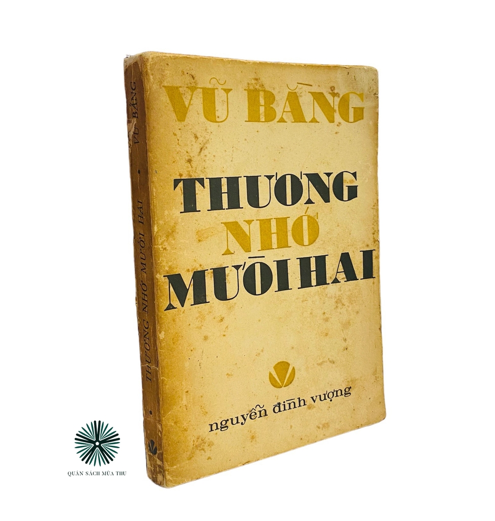 THƯƠNG NHỚ MƯỜI HAI