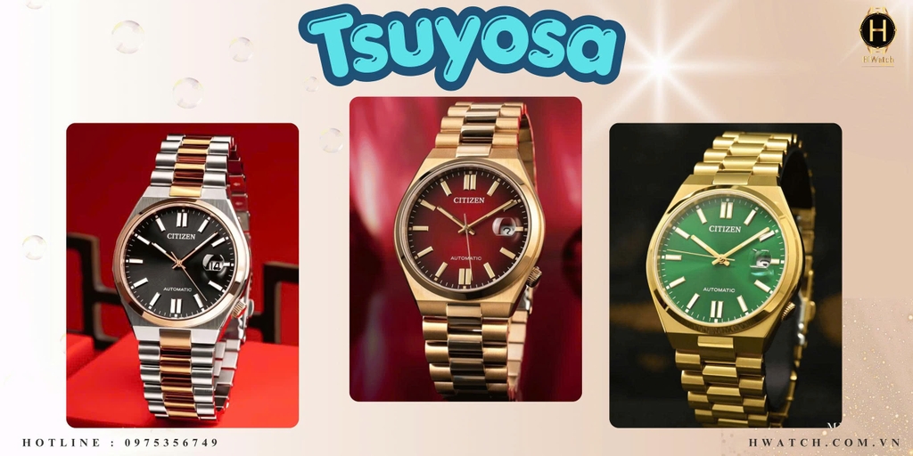 Bộ Sưu Tập Citizen Tsuyosa