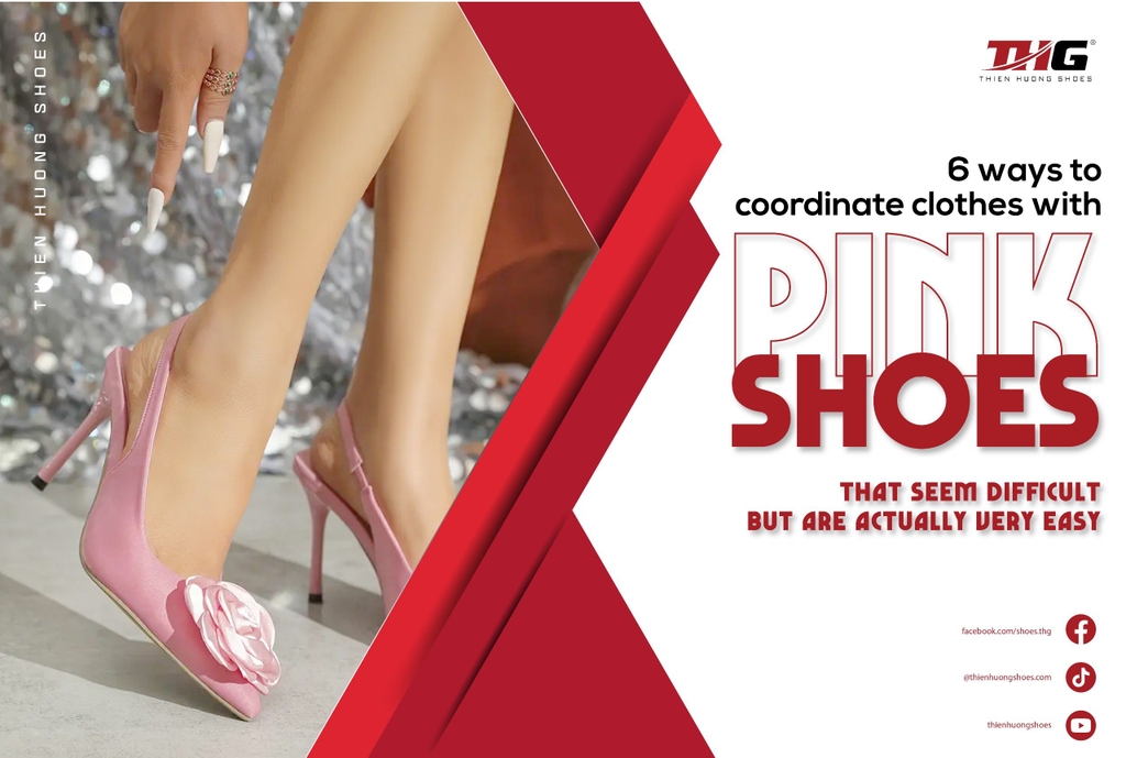 6 ways to coordinate clothes with pink shoes that seem difficult but are actually very easy