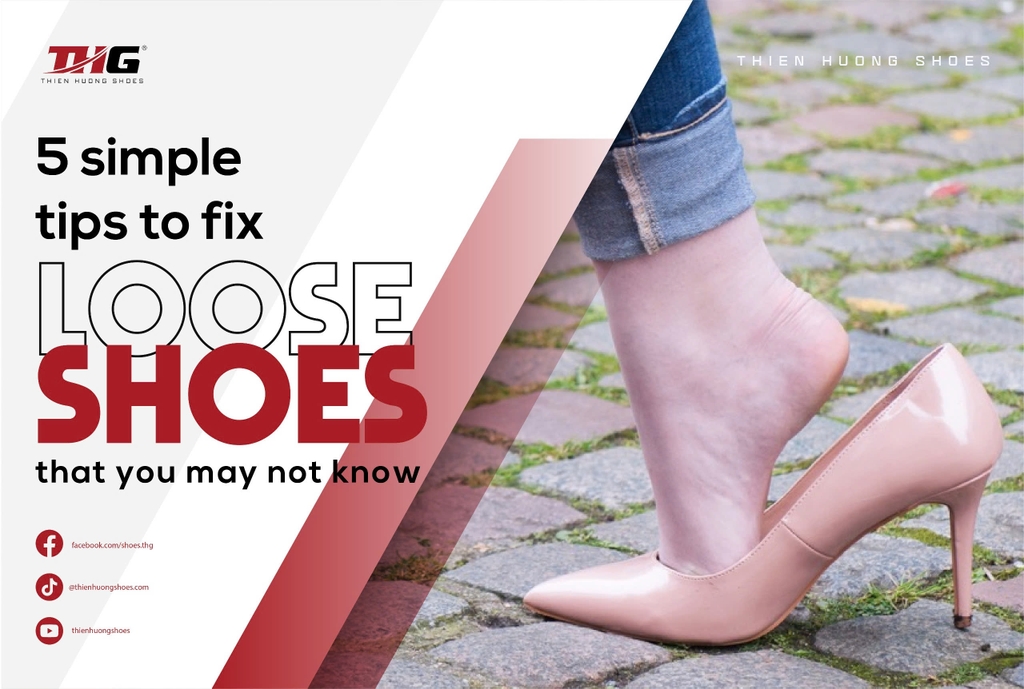 5+ simple tips to fix loose shoes that you may not know