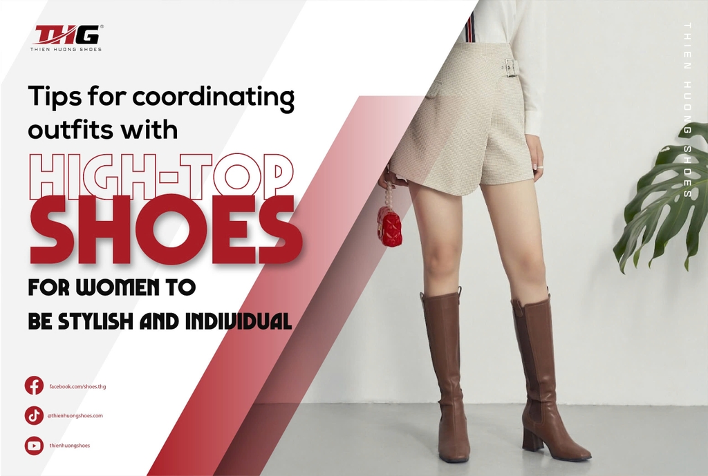 Tips for coordinating outfits with high-top shoes for women to be stylish and individual