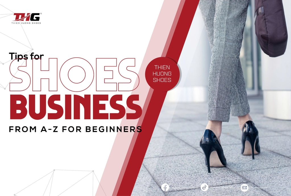 Tips for shoe business from A-Z for beginners