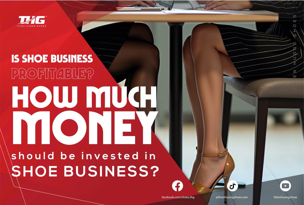 Is shoe business profitable? How much money should be invested in shoe business?