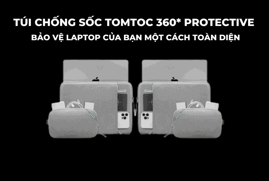 Túi chống sốc TomToc 360* Protective Bảo vệ laptop của bạn một cách toàn diện