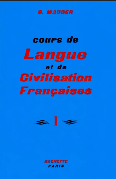 Cours De Langue Et De Civilisation Francaises, Chapter I