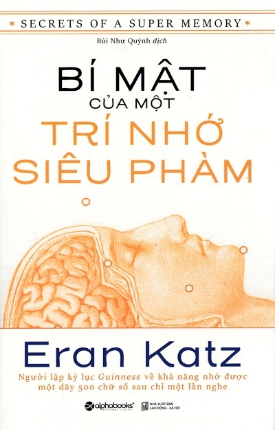 Bí Mật Của Một Trí Nhớ Siêu Phàm