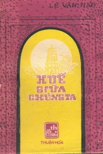 Huế Giữa Chúng Ta