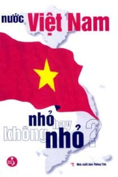 Nước Việt Nam Nhỏ Hay Không Nhỏ
