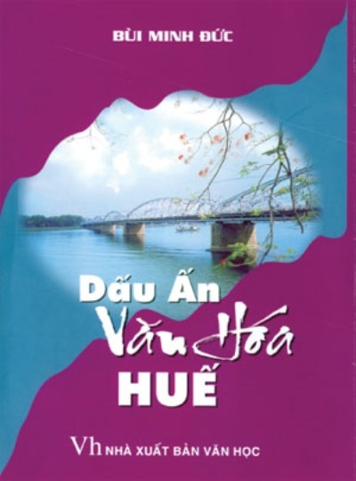 Dấu Ấn Văn Hóa Huế