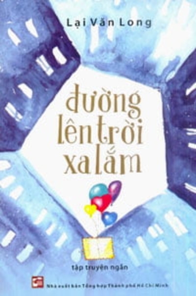 Đường Lên Trời Xa Lắm