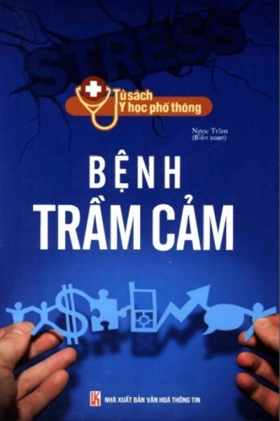Bệnh Trầm Cảm Tủ Sách Về Các Bệnh Đô Thị