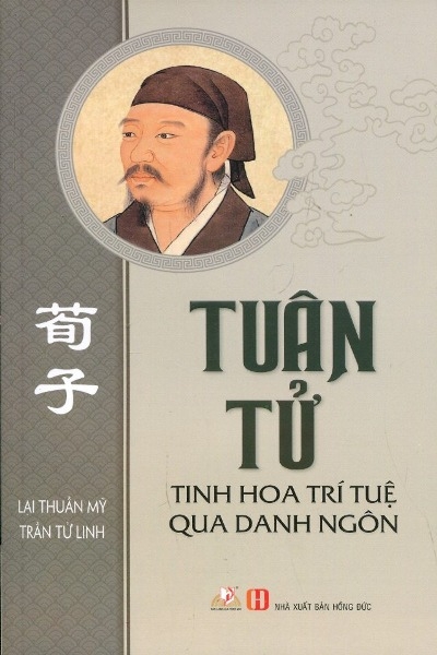 Tuân tử - tinh hoa trí tuệ qua danh ngôn