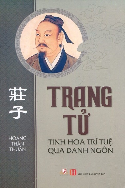 Trang tử - tinh hoa trí tuệ qua danh ngôn