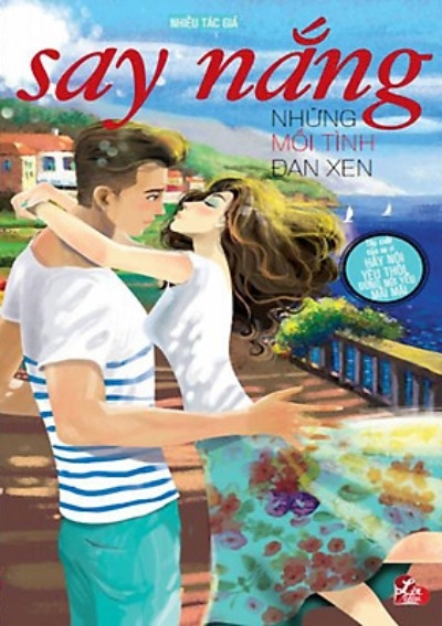 Say Nắng - Những Mối Tình Đan Xen