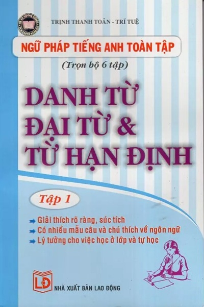 Danh Từ , Đại Từ Và Từ Hạn Định, Tập 1