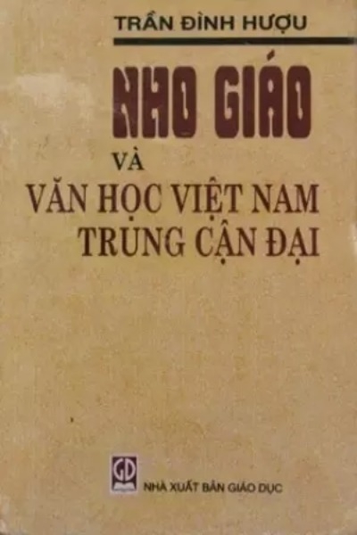 Nho Giáo Và Văn Học Việt Nam Trung Cận Đại